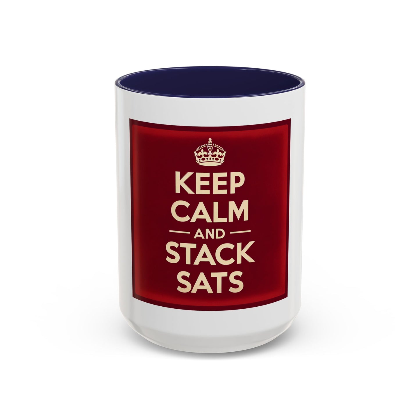 Keep Calm and Stack Sats Ceramic Coffee Mug