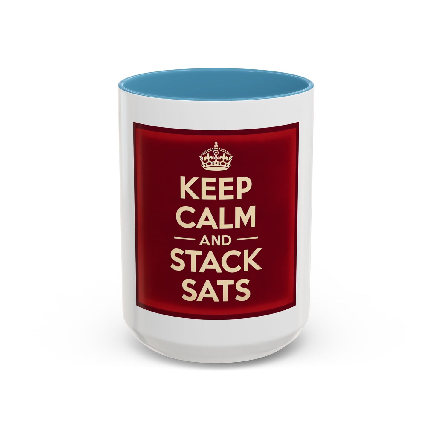 Keep Calm and Stack Sats Ceramic Coffee Mug
