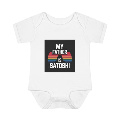 "My Father is Satoshi" Infant Bodysuit