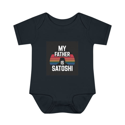 "My Father is Satoshi" Infant Bodysuit